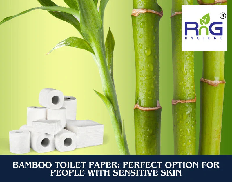 Bamboo Toilet Paper - Perfect Option For People With Sensitive Skin