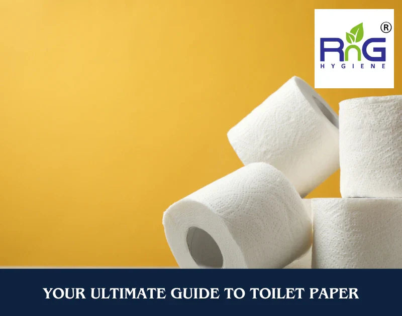 Guide to Toilet Paper